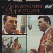 Marion Lush - An Evening With Marion Lush