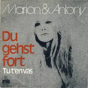 Marion Maerz - Du Gehst Fort (Tu T'En Vas)