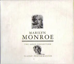 Marilyn Monroe - The Gold Collection - Classic Performances