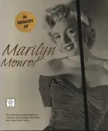 Marilyn Monroe - In Memory of
