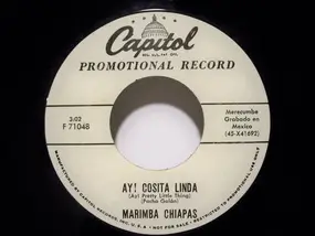 Marimba Chiapas - Ay! Cosita Linda / Marcelino, Pan Y Vino