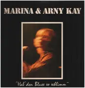 LP - Marina & Arny Kay - Hab' Den Blues So Schlimm - rare blues boogie private