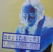 12inch Vinyl Single - Marina Rei - I Sogni Dell'Anima (Todd Terry Remixes)