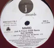 Mario - Just A Friend (2002 Remix)
