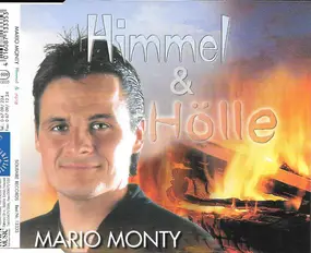 Mario Monty - Himmel & Hölle