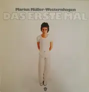 Marius Müller-Westernhagen - Das Erste Mal