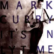 CD - Mark Curry - It's Only Time