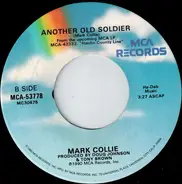 Mark Collie - Something With A Ring To It / Another Old Soldier