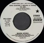 Mark Spiro - She Doesn't Mean A Thing To Me