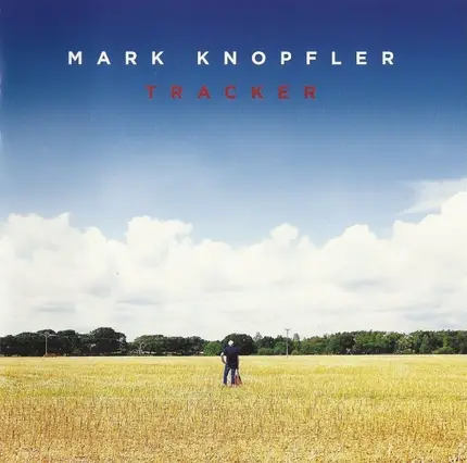 Mark Knopfler - Tracker