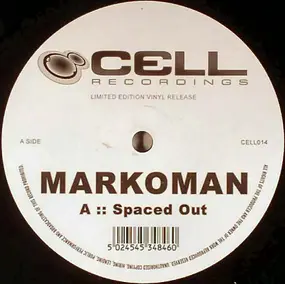 MARKOMAN - Spaced Out / Dark Wizard