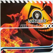 Masterboy - Feel The Heat 2000