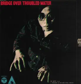 Masahiko Satoh - Bridge Over Troubled Water