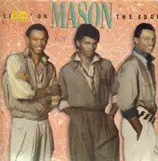 LP - Mason - Livin' On The Edge