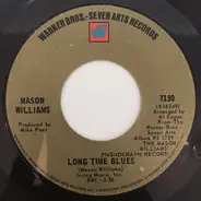 Mason Williams - Classical Gas / Long Time Blues