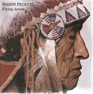 Mason Proffit - Flying Arrow