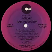 Mass Production - Forever