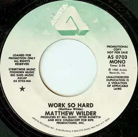 Matthew Wilder - Work So Hard