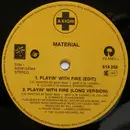 12inch Vinyl Single - Material - Playin' With Fire