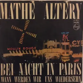 Mathé Altéry - In Paris Bei Nacht