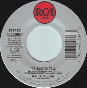 Matraca Berg - It's Easy To Tell / Baby, Walk On