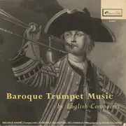 LP - Mudge / Clarke / Bond - Baroque Trumpet Music By English Composers - Mono