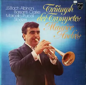 Maurice André - Triumph Der Trompete
