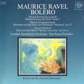 Maurice Ravel - Boléro - Hindu-Lied Aus Der Oper 'Sadko' - Romanze Aus Der Suite Zur Filmmusik 'Hornisse' Op. 97 -