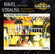 Maurice Ravel , Richard Strauss - The Medici Quartet - Ravel Strauss