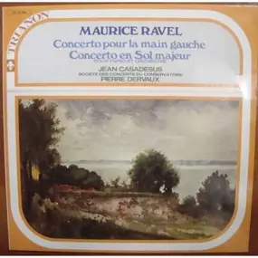 Maurice Ravel - Concerto En Sol Majeur - Concerto En Ré Majeur