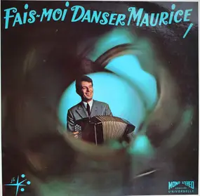 Maurice Vittenet Et Son Orchestre - Fais-Moi Danser Maurice Vol. 16