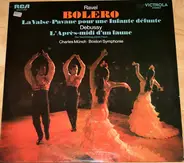 Maurice Ravel / Claude Debussy - Bolero - La Valse / Pavane Pour Une Infante Défunte / A L'Après-Midi D'Un Faune / Der Nachmittag Ei