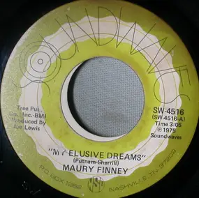 Maury Finney - My Elusive Dreams
