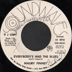 Maury Finney - Everybody's Had The Blues
