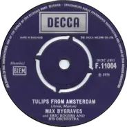 Max Bygraves - You Need Hands / Tulips From Amsterdam