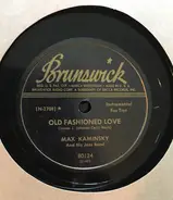 Max Kaminsky And His Jazz Band - Dipper Mouth Blues / Old Fashioned Love