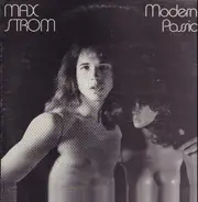 Max Strom - Moderne Passion
