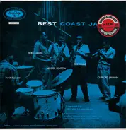 Max Roach , Herb Geller , Walter Benton , Joe Maini , Clifford Brown - Best Coast Jazz