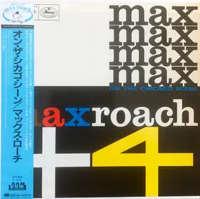 Max Roach - Max Roach Plus Four On the Chicago Scene