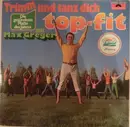 LP - Max Greger - Trimm Und Tanz Dich Top-Fit - Gatfold