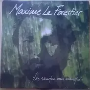 Maxime Le Forestier - Les Rendez-Vous Manqués