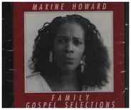 Maxine Howard - Family Gospel Selections