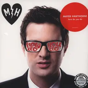 Mayer Hawthorne - How Do You Do