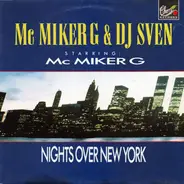 MC Miker G. & DJ Sven Starring Mc Miker G - Nights Over New York