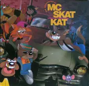 CD - MC Skat Kat And The Stray Mob - The Adventures Of MC Skat Kat And The Stray Mob