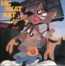 7inch Vinyl Single - MC Skat Kat And The Stray Mob - Skat Strut