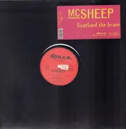 MC Sheep - Scotland The Brave