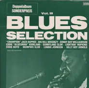 Memphis Slim, Eddie Boyd, Lightnin´ Hopkins a.o. - Blues Selection Vol. 3