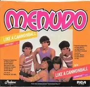 Menudo - Like A Cannonball