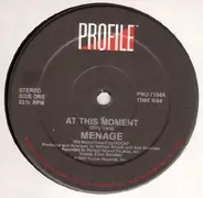 Menage - At This Moment